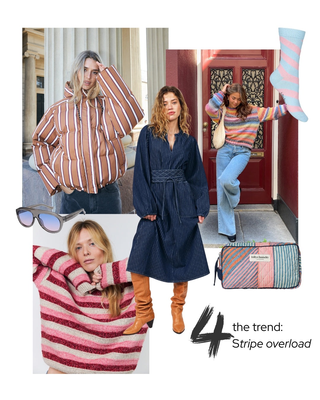 Eine Mode-Collage mit dem Titel „4 the trend: Stripe overload“, die mehrere Models in farbenfroher, gestreifter Kleidung und mit entsprechenden Accessoires zeigt. Zu den Outfits gehören eine braun-beige gestreifte Daunenjacke, ein dunkelblau gestreifter Mantel mit Gürtel, ein rosa-rot gestreiftes Strickoberteil sowie eine gestreifte Tasche mit Reißverschluss.